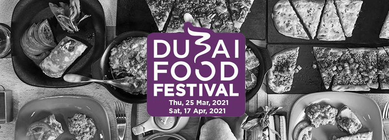 Dubai Food Festival 2021